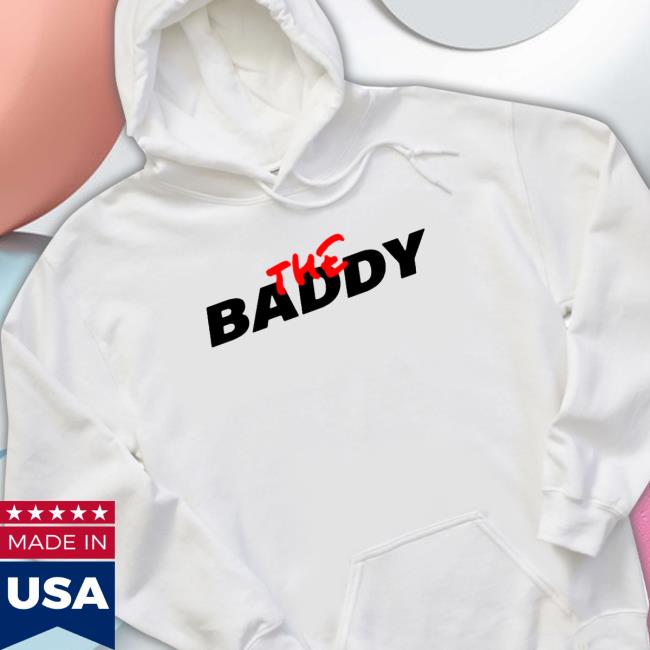 Official The Baddy Hoodie Official The Baddy Hoodie