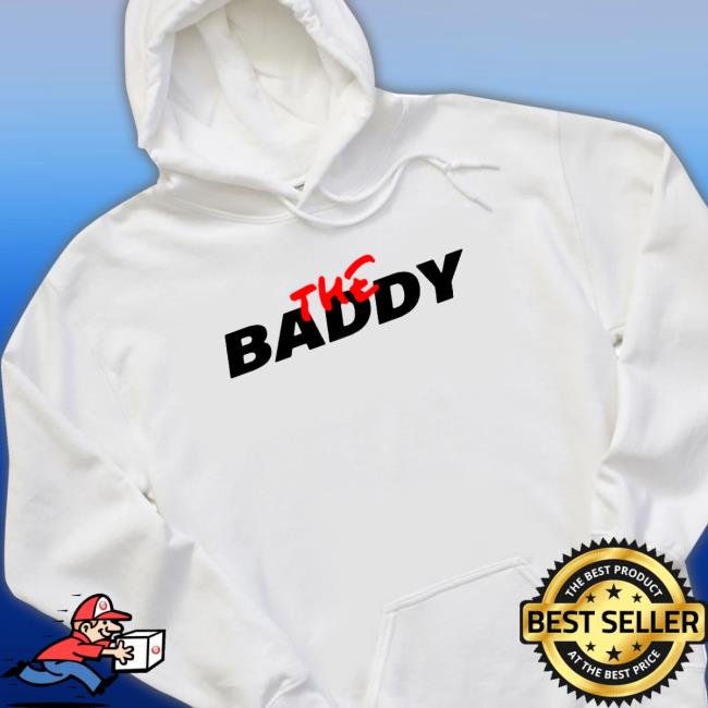 Official The Baddy T Shirt Official The Baddy T Shirt
