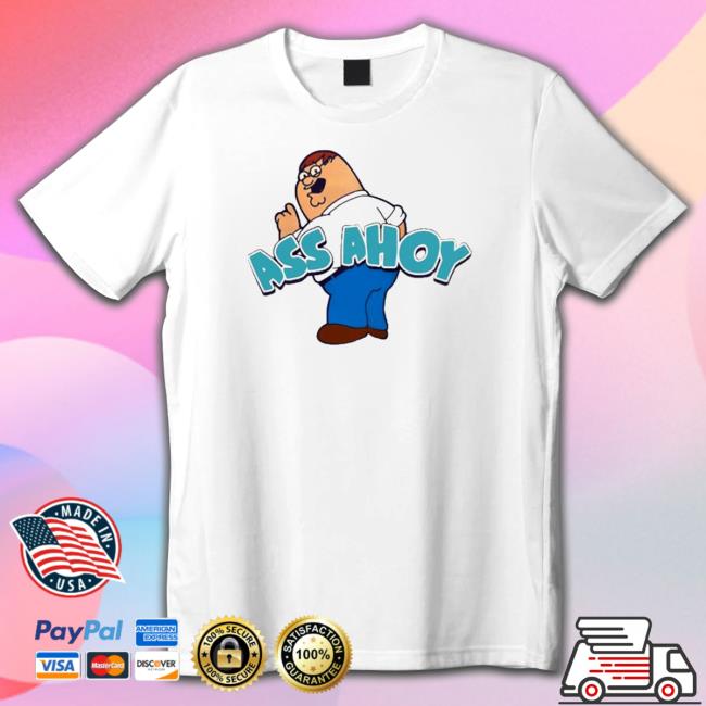 Official Ass ahoy Hooded Sweatshirt Official Ass ahoy Hooded Sweatshirt