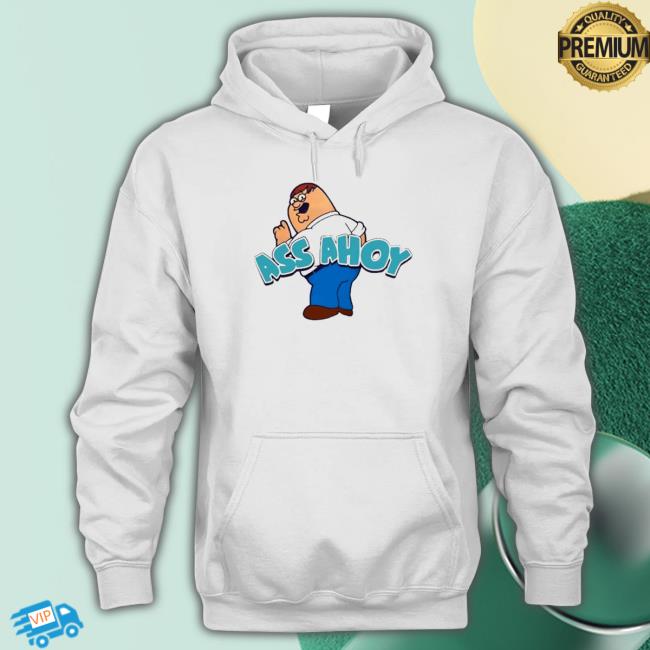 Official Ass ahoy Hooded Sweatshirt Official Ass ahoy Hooded Sweatshirt