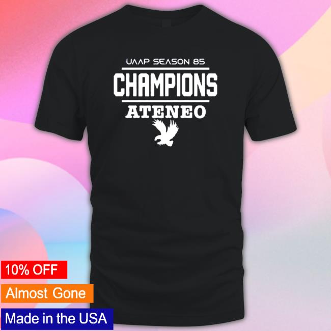 Uaap Season 85 Champion Ateneo Tee Uaap Season 85 Champion Ateneo Tee