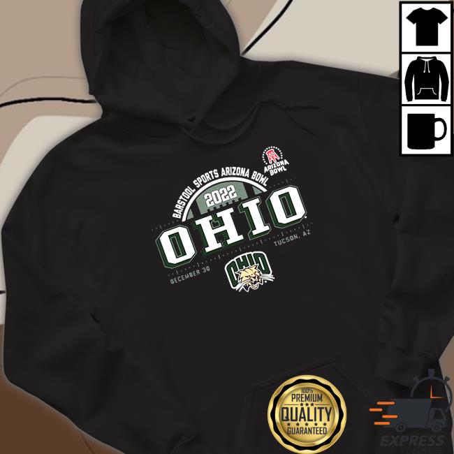 Ohio Bobcats Barstool Sports Arizona Bowl Bound 2022 Shirt Ohio Bobcats Barstool Sports Arizona Bowl Bound 2022 Shirt