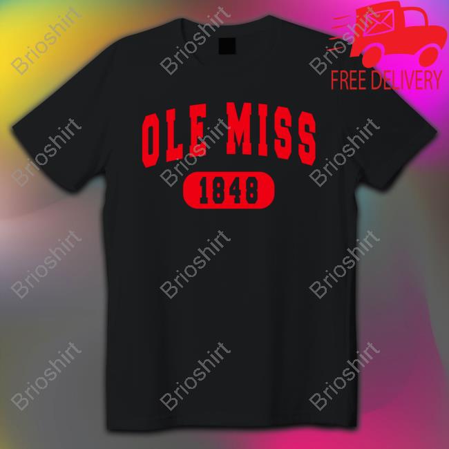 Ole Miss 1848 Shirts Ole Miss 1848 Shirts