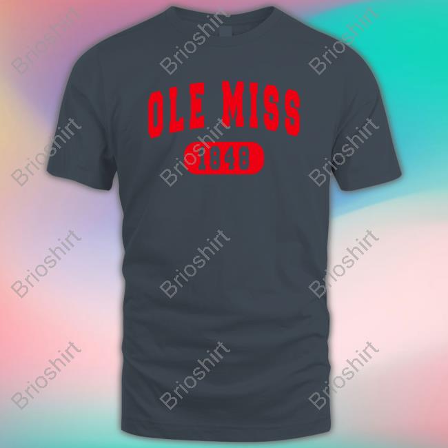Ole Miss 1848 Shirts Ole Miss 1848 Shirts
