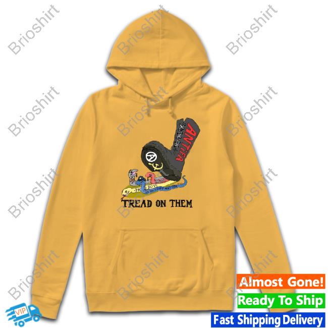 Tread On Them Tee Shirt Tread On Them Tee Shirt
