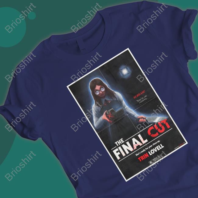 Trin Lovell Merch Official The Final Cut Long Sleeve Tee Shirt Trin Lovell Merch Official The Final Cut Long Sleeve Tee Shirt