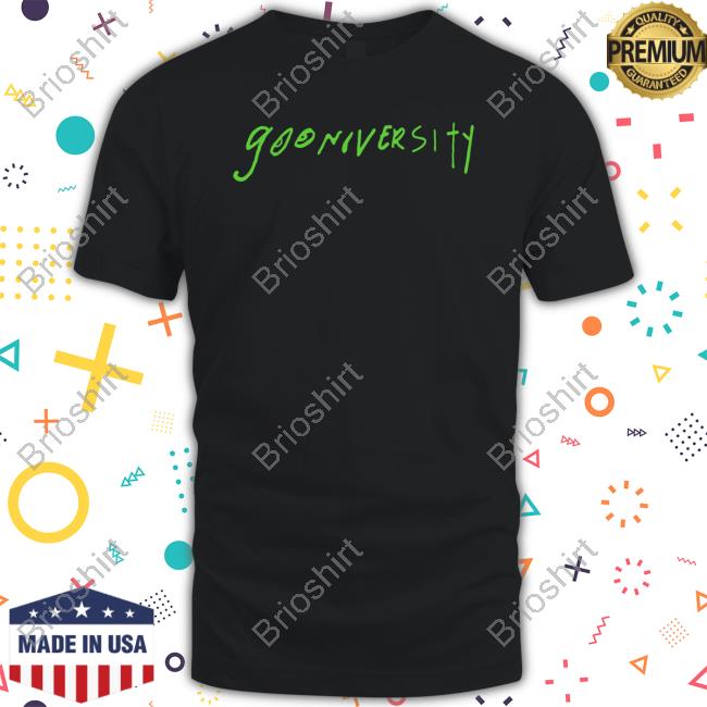 Gooniversity T Shirt Gooniversity T Shirt