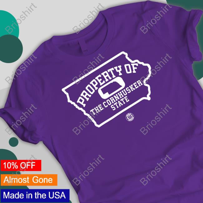 Bbb Printing Shop Official Property Of The Cornhusker State Tee Bbb Printing Shop Official Property Of The Cornhusker State Tee
