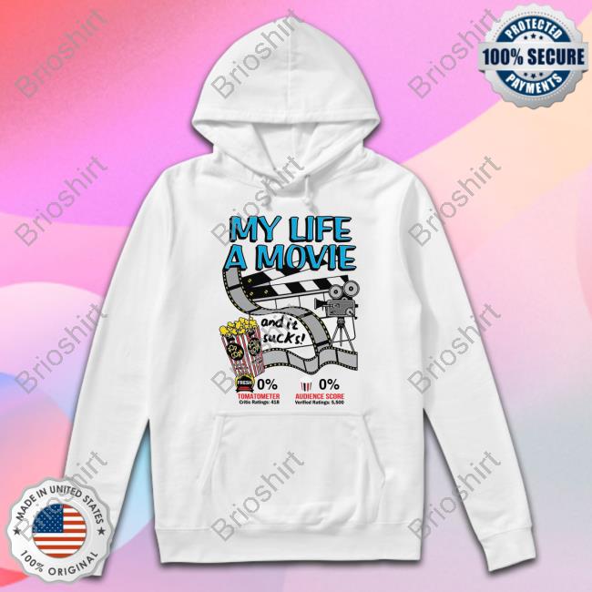 Shirts That Go Hard My Life A Movie And It Sucks Long Sleeve Shirts That Go Hard My Life A Movie And It Sucks Long Sleeve