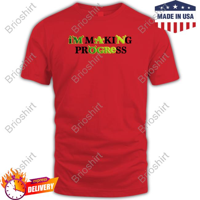 Shrek I'm Making Progress Sweatshirt Shrek I'm Making Progress Sweatshirt