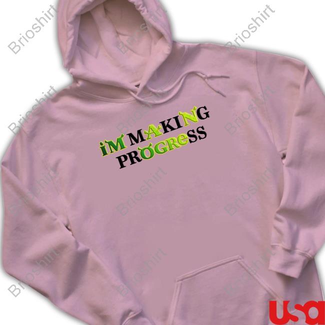 Shrek I'm Making Progress Sweatshirt Shrek I'm Making Progress Sweatshirt