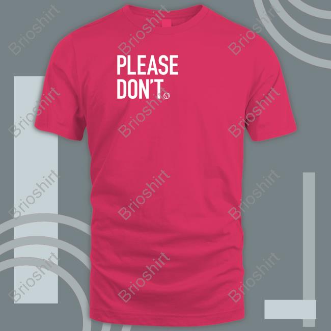 Please Don't Shirt Auckland Please Don't Shirt Auckland
