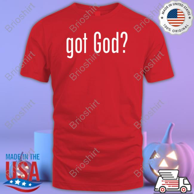 Jp Sears Got God T Shirt Awaken With Jp Merch Jp Sears Got God T Shirt Awaken With Jp Merch