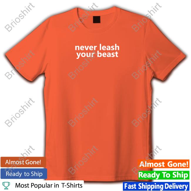 Planbri Uncut Never Leash Your Beast Sweatshirt Planbri Uncut Never Leash Your Beast Sweatshirt