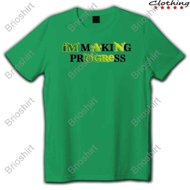 Shrek I'm Making Progress Sweatshirt Shrek I'm Making Progress Sweatshirt