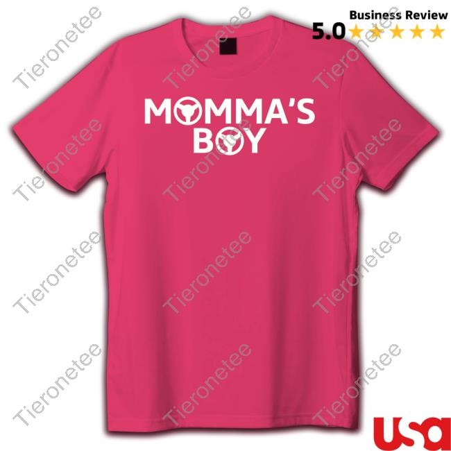 Momma's Boy T-Shirt Momma's Boy T-Shirt