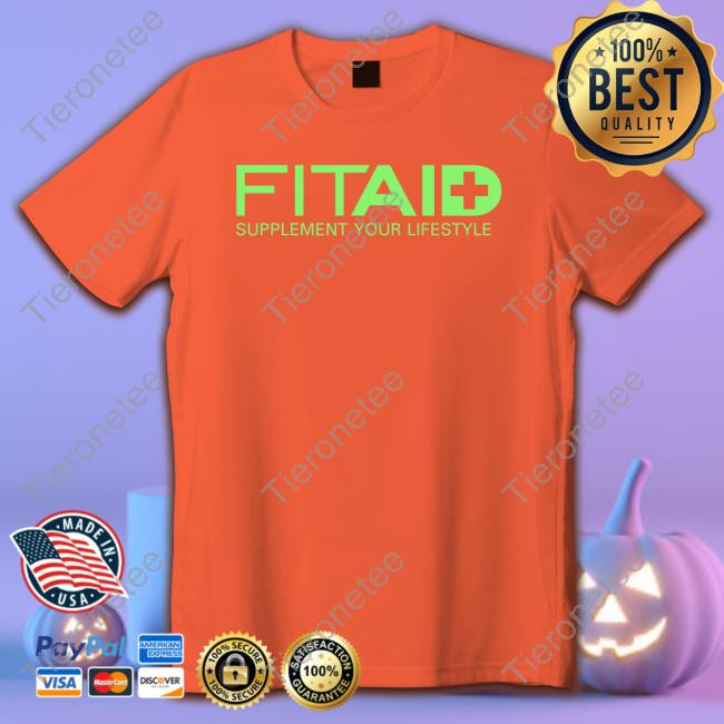 Fitaid Supplement Your Lifestyle T-Shirt Fitaid Supplement Your Lifestyle T-Shirt