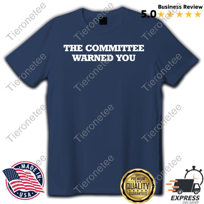 Brett Veach The Committee Warned You Shirts Nick Wright Brett Veach The Committee Warned You Shirts Nick Wright