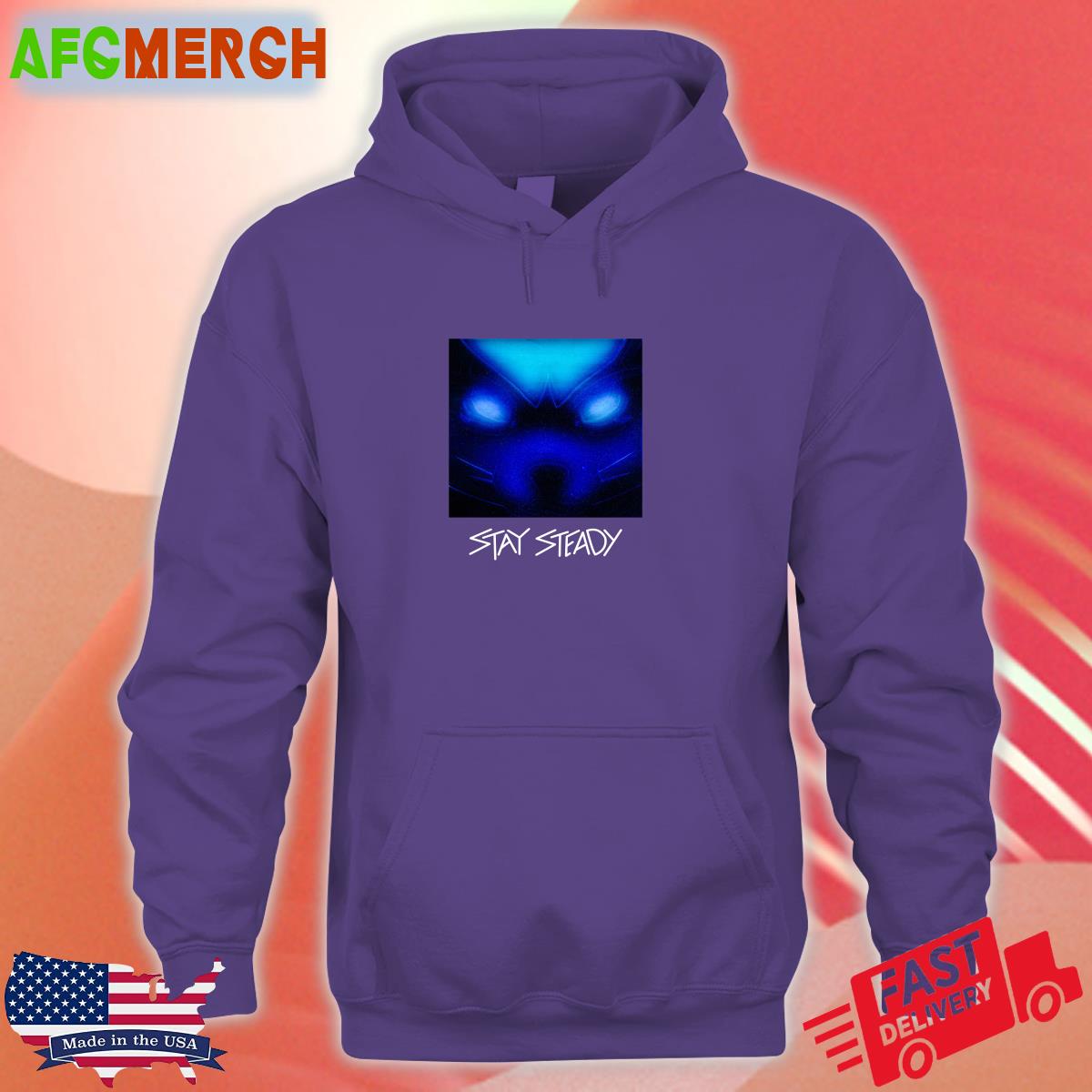 Cam Steady Stay Steady Stay Steady Tee Cam Steady Stay Steady Stay Steady Tee