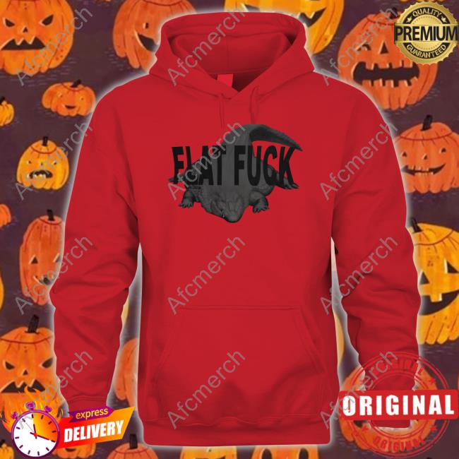 Flat Fuck Shirt Funny Flat Fuck Shirt Funny