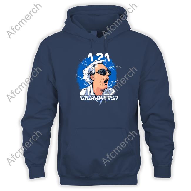 1.21 Gigawatts Shirts 1.21 Gigawatts Shirts