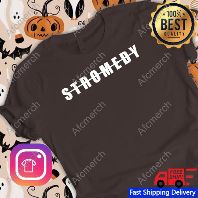 Signature Stromedy T Shirt Signature Stromedy T Shirt
