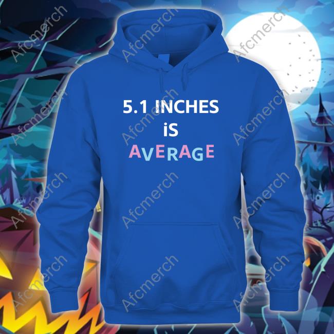 Lolo Loloverruled Shirt Bimbo Merch 5.1 Inches Is Average Shirt Lolo Loloverruled Shirt Bimbo Merch 5.1 Inches Is Average Shirt