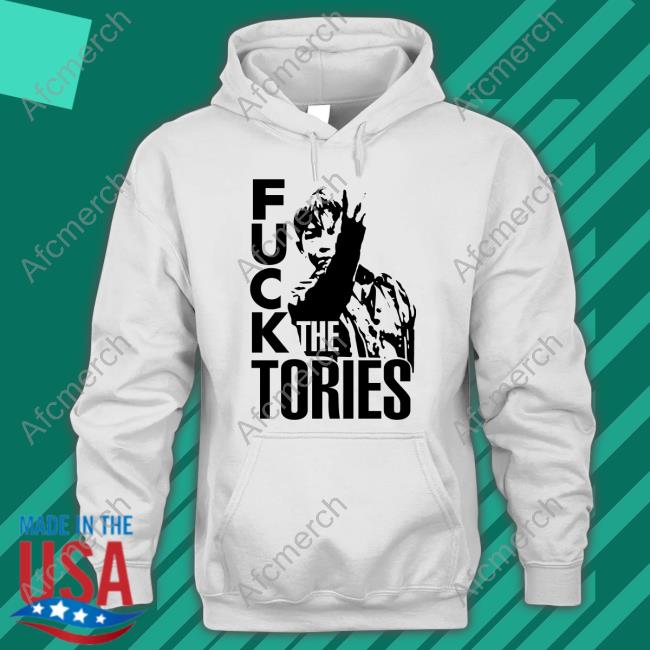 Fuck The Tories Long Sleeve T Shirt Neville Southall Fuck The Tories Long Sleeve T Shirt Neville Southall