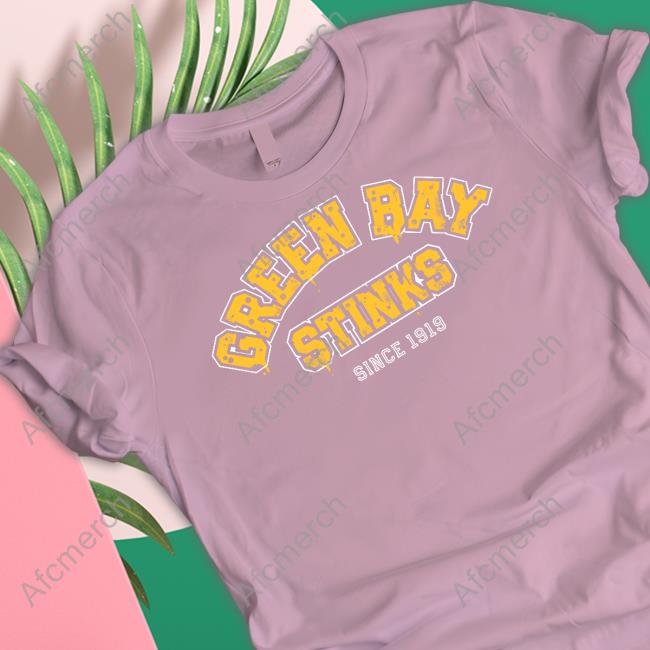 Official Green Bay Stinks Since 1919 Shirt Official Green Bay Stinks Since 1919 Shirt