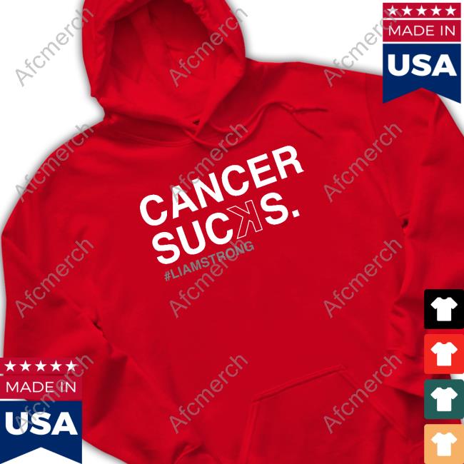 Official Cancer Sucꓘs Liam Strong Shirt Official Cancer Sucꓘs Liam Strong Shirt