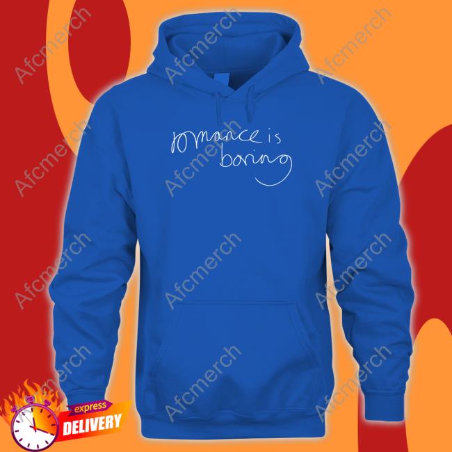 Official Romance Is Boring T Shirt Official Romance Is Boring T Shirt