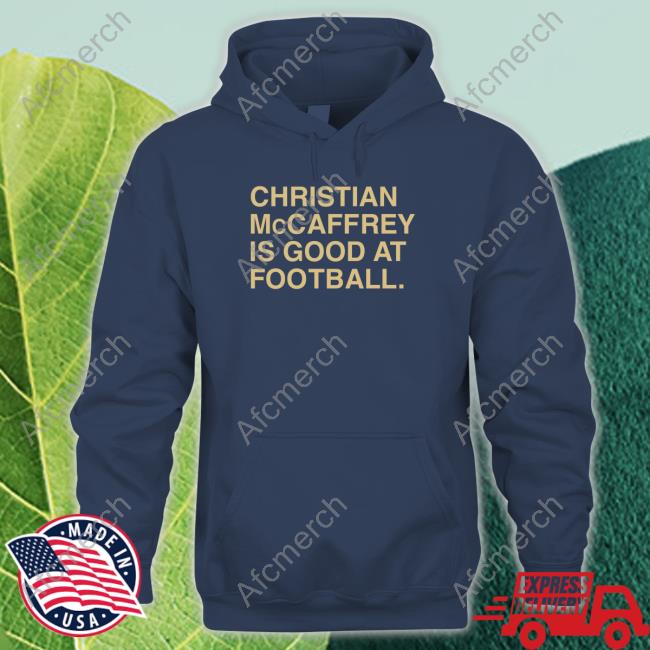 Christian Mccaffrey Is Good At Football TankTop Obvious Shirts Christian Mccaffrey Is Good At Football TankTop Obvious Shirts