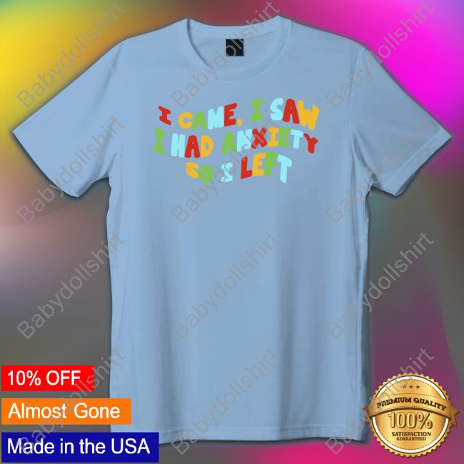 Eric Alper I Came I Saw I Had Anxiety So I Left Hooded Sweatshirt Eric Alper I Came I Saw I Had Anxiety So I Left Hooded Sweatshirt