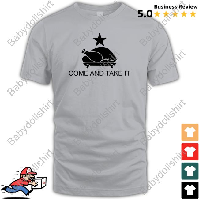 Katie Pavlich Come And Take It Chicken T-Shirt Katie Pavlich Come And Take It Chicken T-Shirt