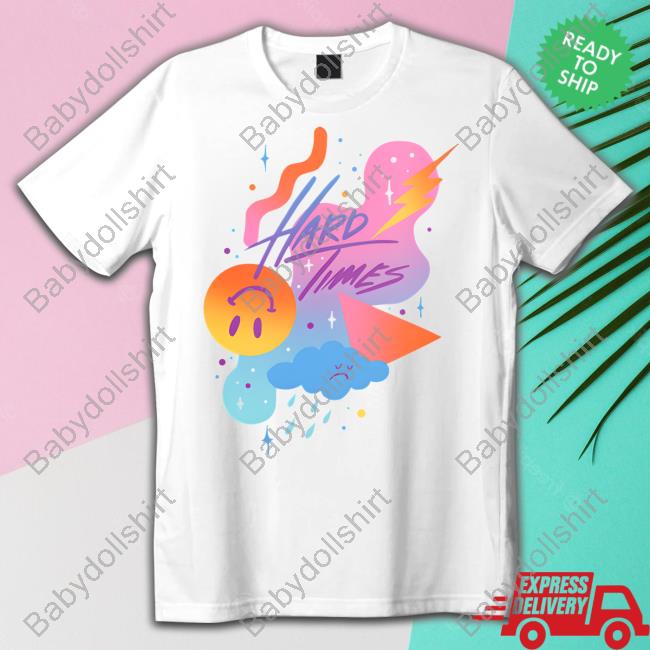 Hard Times Shirt Paramore Hard Times Shirt Paramore
