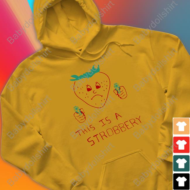 Summer Laundry Shop This Is A Strobbery Shirt Shirts That Go Hard Summer Laundry Shop This Is A Strobbery Shirt Shirts That Go Hard