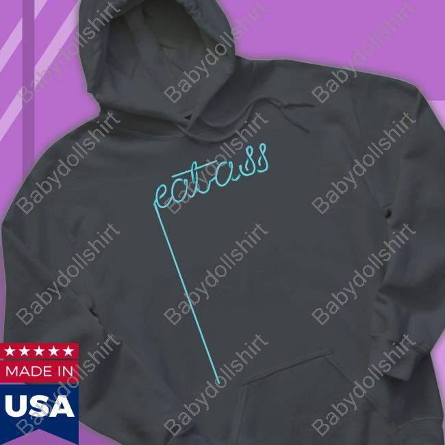 Eat Ass T Shirt Eat Ass T Shirt