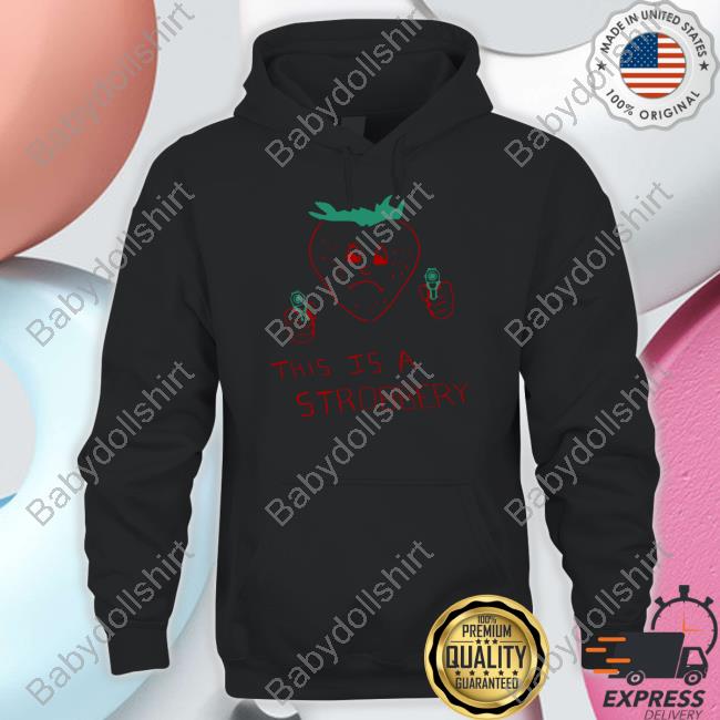 Summer Laundry Shop This Is A Strobbery Shirt Shirts That Go Hard Summer Laundry Shop This Is A Strobbery Shirt Shirts That Go Hard