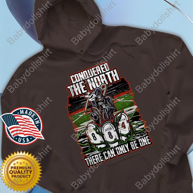 Conquered The North There Can Only Be One They Had To Play Us 22'-23' Shirt Conquered The North There Can Only Be One They Had To Play Us 22'-23' Shirt