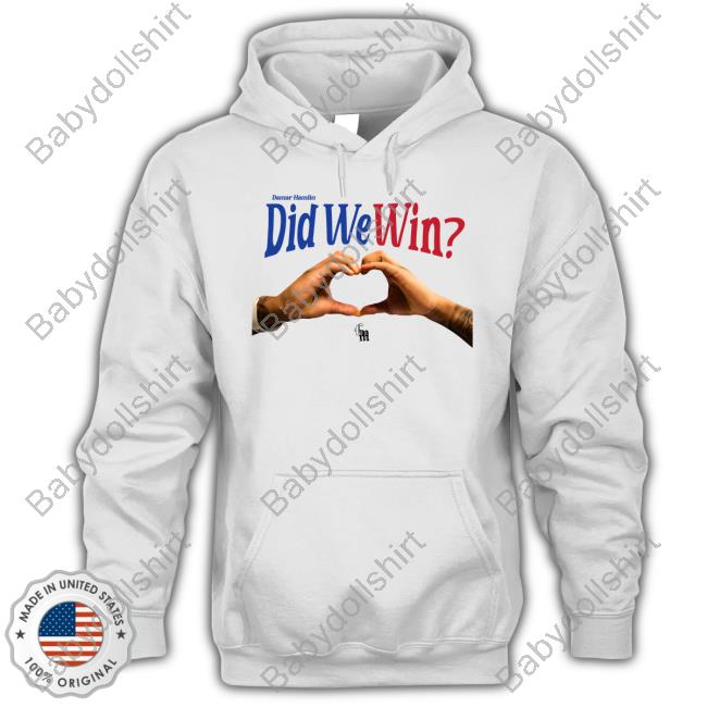 Damar Hamlin Did We Win Shirts Damar Hamlin Did We Win Shirts