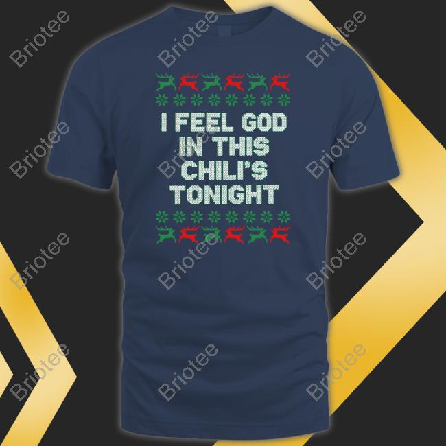 I Feel God In This Chili's Tonight Tank I Feel God In This Chili's Tonight Tank