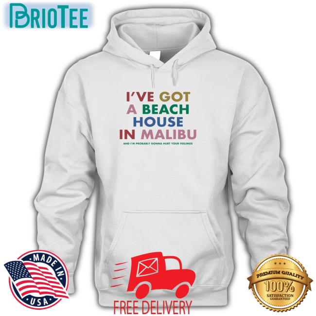 Carly Rae Jepsen Merch I've Got A Beach House In Malibu And I’M Probably Gonna Hurt Your Feelings Long Sleeve T Shirt Carly Rae Jepsen Merch I've Got A Beach House In Malibu And I’M Probably Gonna Hurt Your Feelings Long Sleeve T Shirt