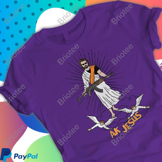 Ak Guy Merch Ak Jesus Tee Ak Guy Merch Ak Jesus Tee