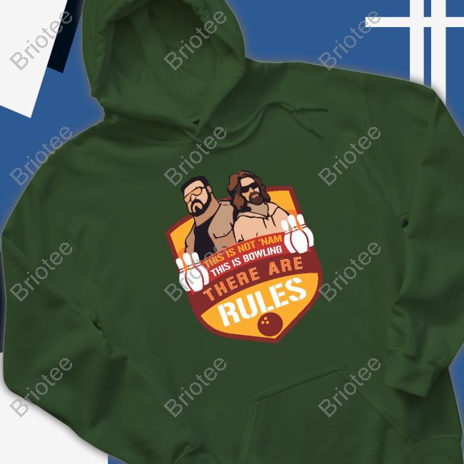 Super 70S Sports Store Merch This Is Not ‘Nam This Is Bowling There Are Rules Tee Super 70S Sports Store Merch This Is Not ‘Nam This Is Bowling There Are Rules Tee