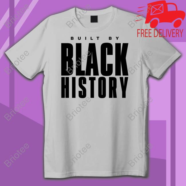 Built By Black History Shirt Los Angeles Lakers Built By Black History Shirt Los Angeles Lakers