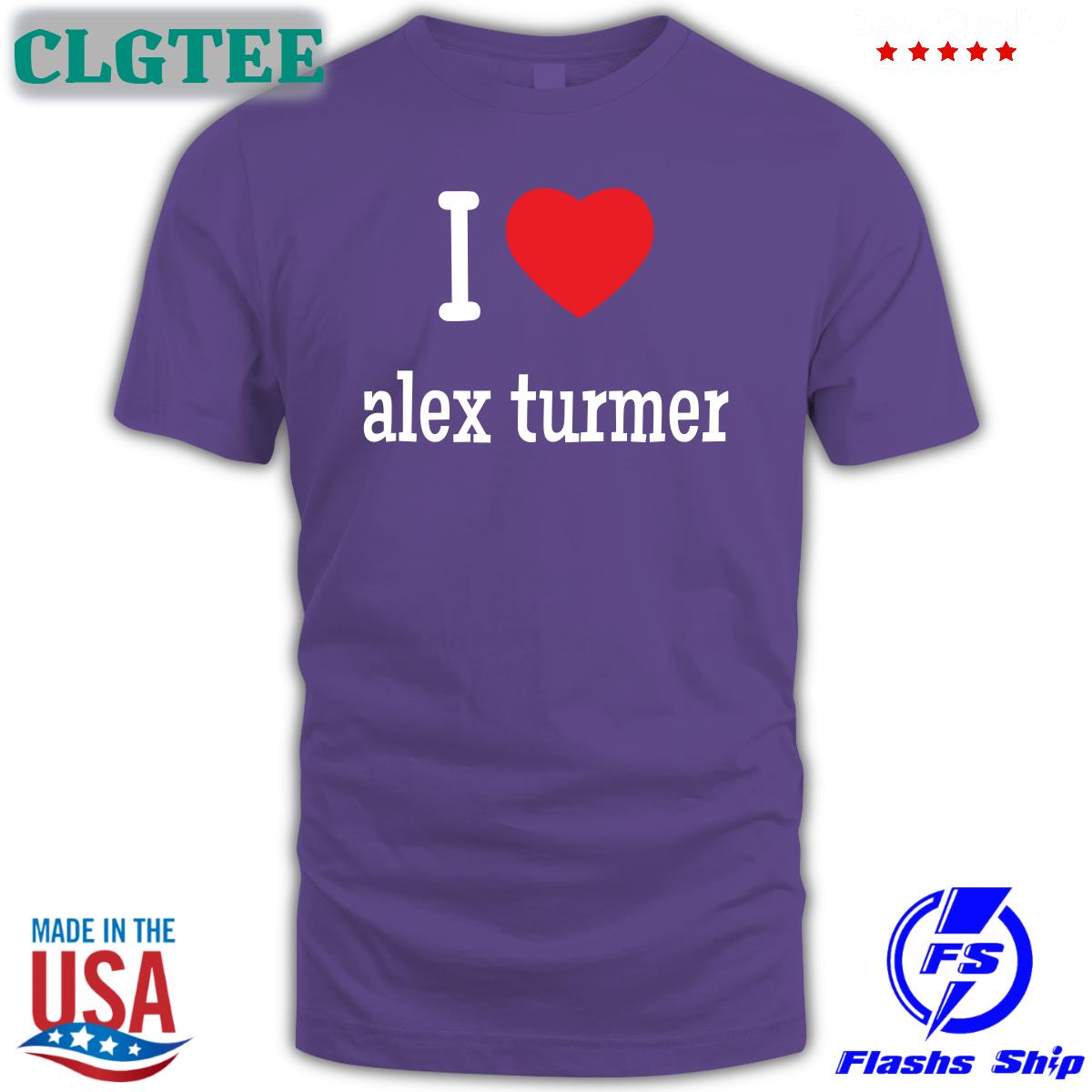 I Love Alex Turmer T-Shiirt Circusmonkees I Love Alex Turmer T-Shiirt Circusmonkees