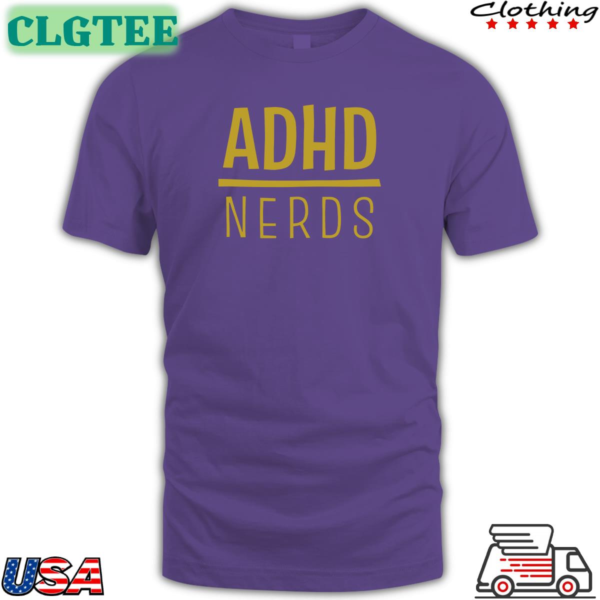 ADHD Nerds Sweatshirts Adhd Jesse Shop ADHD Nerds Sweatshirts Adhd Jesse Shop
