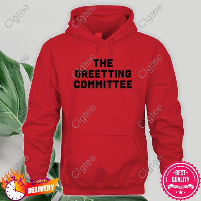The Greeting Committee TShirts The Greeting Committee TShirts