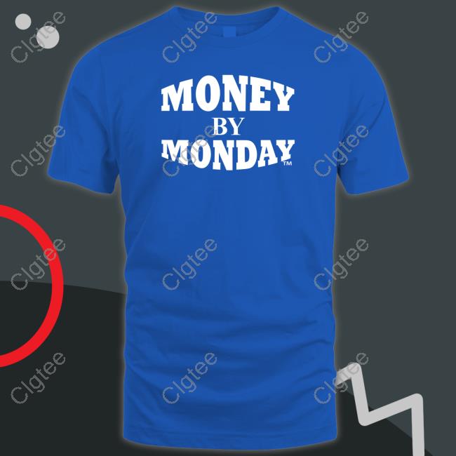 Money By Monday Shirts Money By Monday Shirts