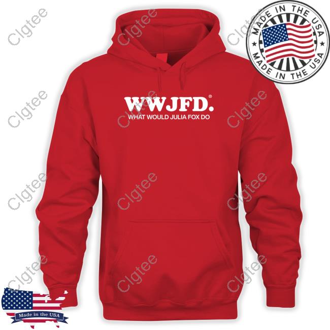 Wwjfd What Would Julia Fox Do Tee Shirt Julia Fox Fan Updates Wwjfd What Would Julia Fox Do Tee Shirt Julia Fox Fan Updates